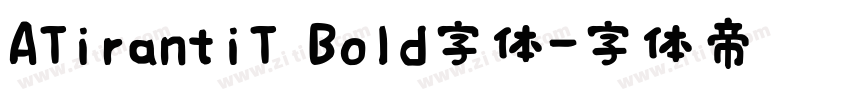 ATirantiT Bold字体字体转换